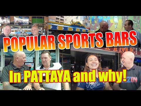 Pattaya Sports Bars, where are the most popular places to watch sport and why?